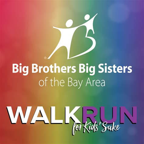 Big Brothers Big Sisters of the Bay Area.
